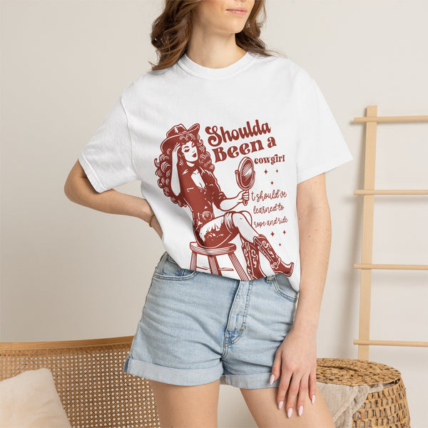 Shoulda Been a Cowgirl Graphic T-Shirt — Vintage Cowgirl Tees